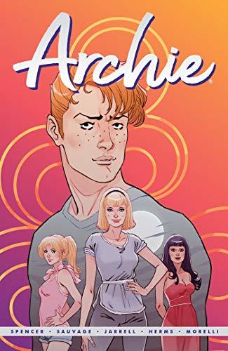 Book cover of Archie By Nick Spencer Vol. 1 by Nick Spencer, Marguerite Sauvage (Illus.), Thomas Pitilli (Illus.)
