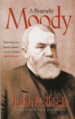 Book cover of Moody: A Biography by John Charles Pollock