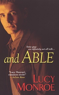 Book cover of And Able by Lucy Monroe