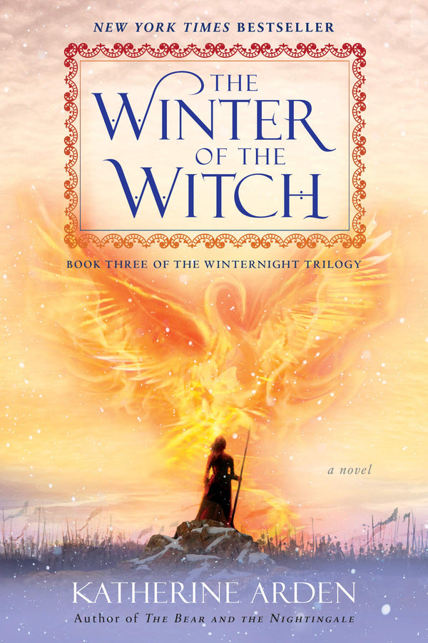 Book cover of The Winter Of The Witch by Katherine Arden