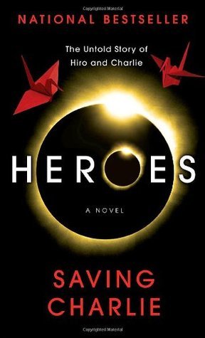 Book cover of Heroes: Saving Charlie by Aury Wallington