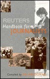 Book cover of Reuters Handbook For Journalists by Ian MacDowall