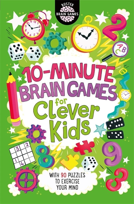 Book cover of 10-Minute Brain Games For Clever Kids (10) by Gareth Moore