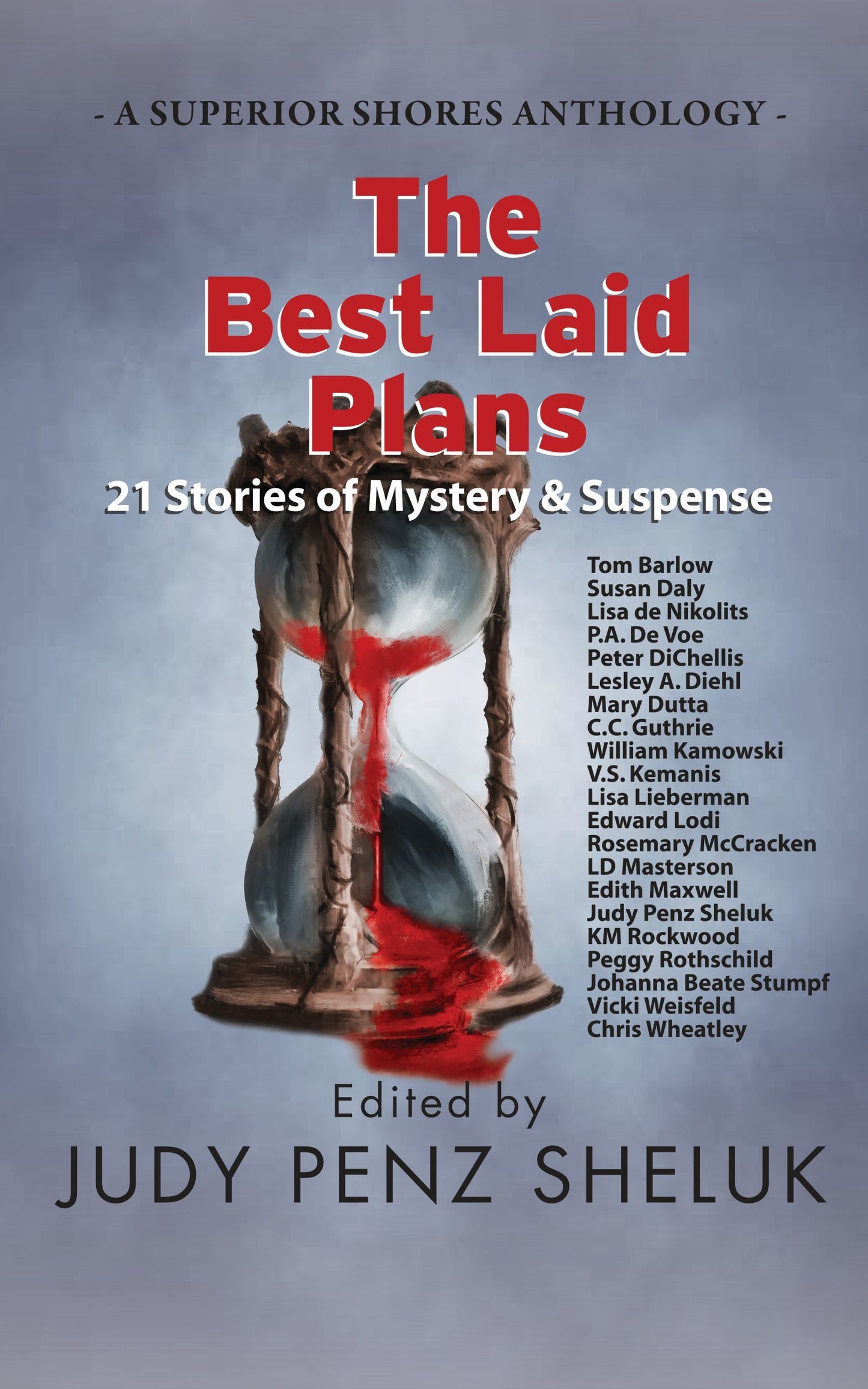 Book cover of The Best Laid Plans: 21 Stories of Mystery & Suspense