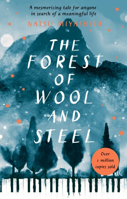 Book cover of The Forest Of Wool And Steel by Natsu Miyashita, Philip Gabriel