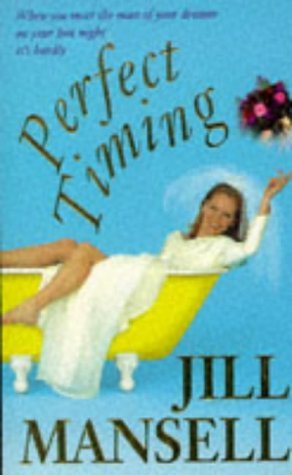 Book cover of Perfect Timing by Jill Mansell