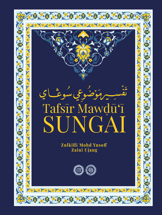 Book cover of Tafsir Mawdui Sungai by Zulkifli Mohd Yusoff, Zaini Ujang