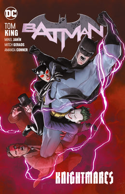 Book cover of Batman, Vol 10: Knightmares by Tom King, Jorge Fornés (Illus.), Amanda Conner (Illus.), Yanick Paquette (Illus.)
