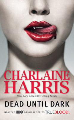 Book cover of Dead Until Dark by Charlaine Harris