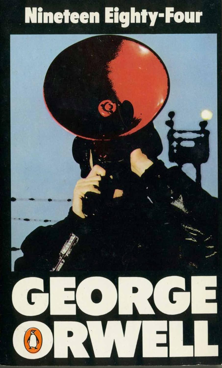 Book cover of Nineteen Eighty-Four by George Orwell