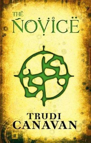 Book cover of The Novice by Trudi Canavan