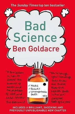 Book cover of Bad Science by Ben Goldacre