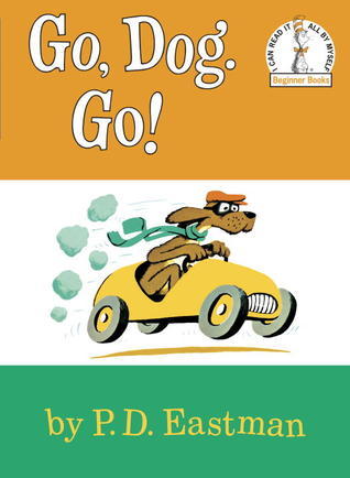 Book cover of Go, Dog. Go! by P.D. Eastman