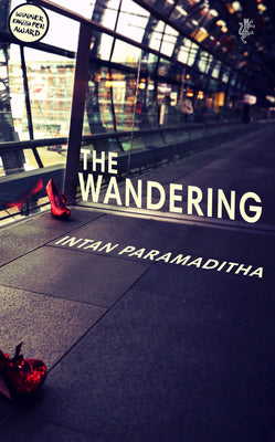 Book cover of The Wandering by Intan Paramaditha