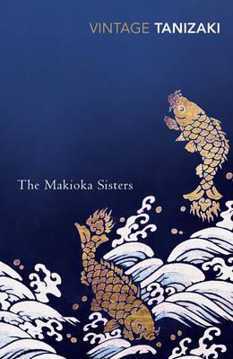 Book cover of The Makioka Sisters by Jun'ichirō Tanizaki, Edward G. Seidensticker (Trans.)