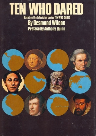 Book cover of Ten Who Dared by Desmond Wilcox
