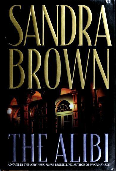 Book cover of The Alibi by Sandra       Brown