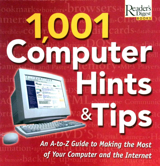 Book cover of 1,001 Computer Hints & Tips