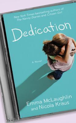 Book cover of Dedication by Emma McLaughlin, Nicola Kraus