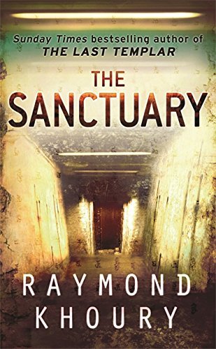 Book cover of Sanctuary by Raymond Khoury