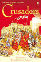 Book cover of The Story Of The Crusaders by Rob Lloyd Jones