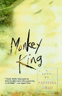 Book cover of Monkey King by Patricia Chao