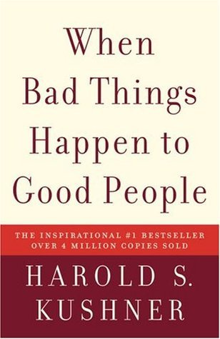 Book cover of When Bad Things Happen to Good People by Harold S. Kushner