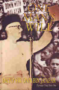Book cover of One Man's Will: A Portrait of Dato' Sir Onn Bin Ja'afar by Pamela Siew Im Ong