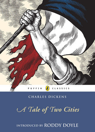 Book cover of A Tale of Two Cities by Charles Dickens, Linda Jennings (Abridged by), Roddy Doyle (Introduced by)