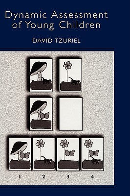 Book cover of Dynamic Assessment of Young Children by David Tzuriel