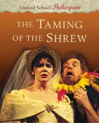 Book cover of The Taming of the Shrew by William Shakespeare, Roma Gill (Ed.)