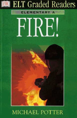 Book cover of Fire! by Mike Potter