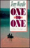 Book cover of One to One: A Practical Guide to Friendship Evangelism by Terry Wardle