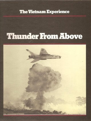 Book cover of Thunder From Above by John Morrocco, Robert Manning (Editor-in-Chief)