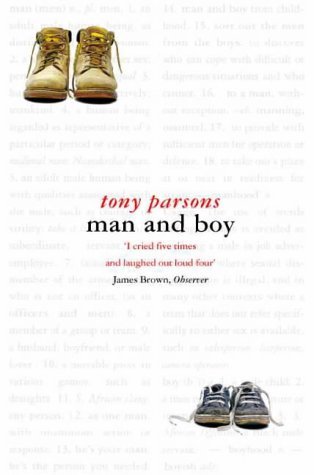 Book cover of Man And Boy by Tony Parsons