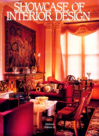 Book cover of Showcase Of Interior Design: Midwest Edition III by Elizabeth Crouch