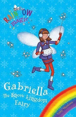 Book cover of Gabriella The Snow Kingdom Fairy by Daisy Meadows