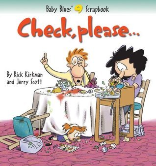 Book cover of Check, Please... by Rick Kirkman, Jerry Scott