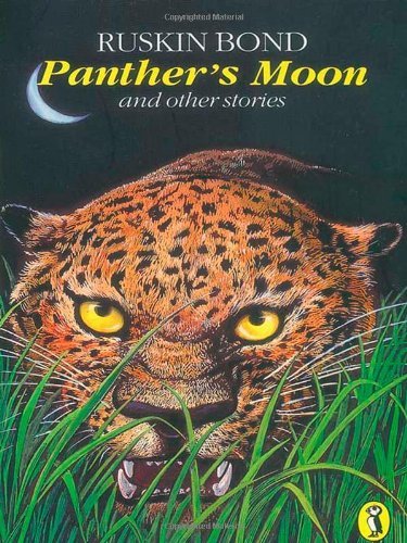 Book cover of Panther's Moon and Other Stories by Ruskin Bond