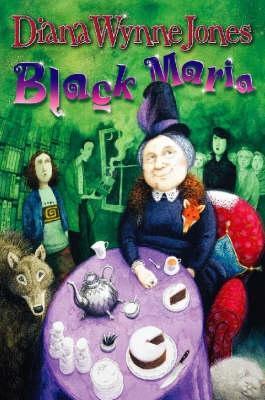 Book cover of Black Maria by Diana Wynne Jones