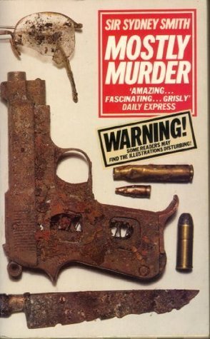 Book cover of Mostly Murder by Sydney Alfred Smith