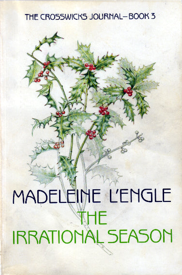 Book cover of The Irrational Season by Madeleine L'Engle