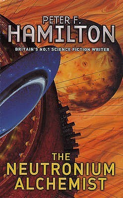 Book cover of The Neutronium Alchemist by Peter F. Hamilton