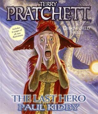 Book cover of The Last Hero: A Discworld Fable by Terry Pratchett