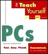 Book cover of Teach Yourself? PCs by Barry Press, Marcia Press