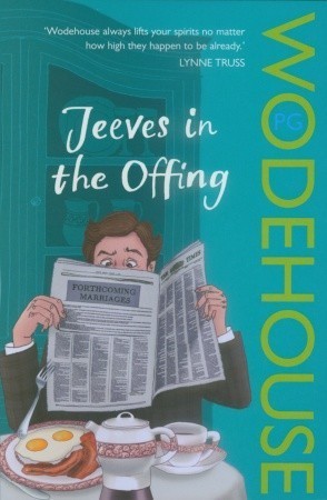 Book cover of Jeeves In The Offing by P.G. Wodehouse