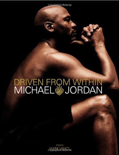 Book cover of Driven From Within by Michael Jordan, Mark Vancil (Ed.)