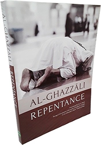 Book cover of Al-Ghazali: Repentance, Kitab Al-Tawba by Abu Hamid al-Ghazali, M.S. Stern (Trans.)