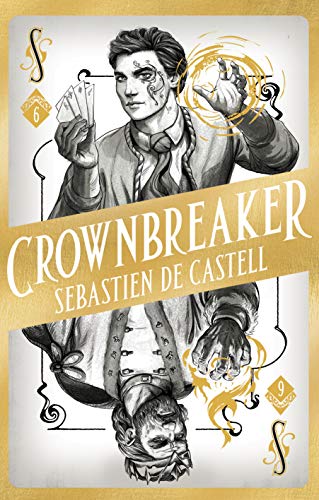 Book cover of Crownbreaker by Sebastien de Castell