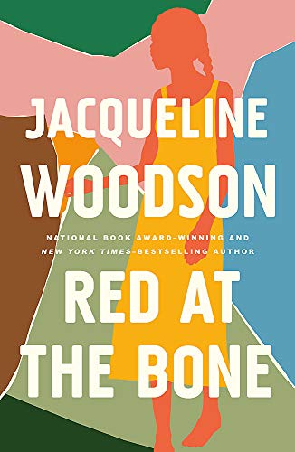 Book cover of Red At The Bone by Jacqueline Woodson